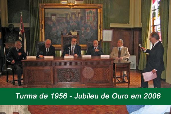 Jubileu de Ouro em 2006 - Turma de 1956