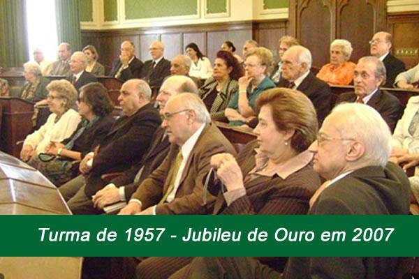 Jubileu de Ouro em 2007 - Turma de 1957